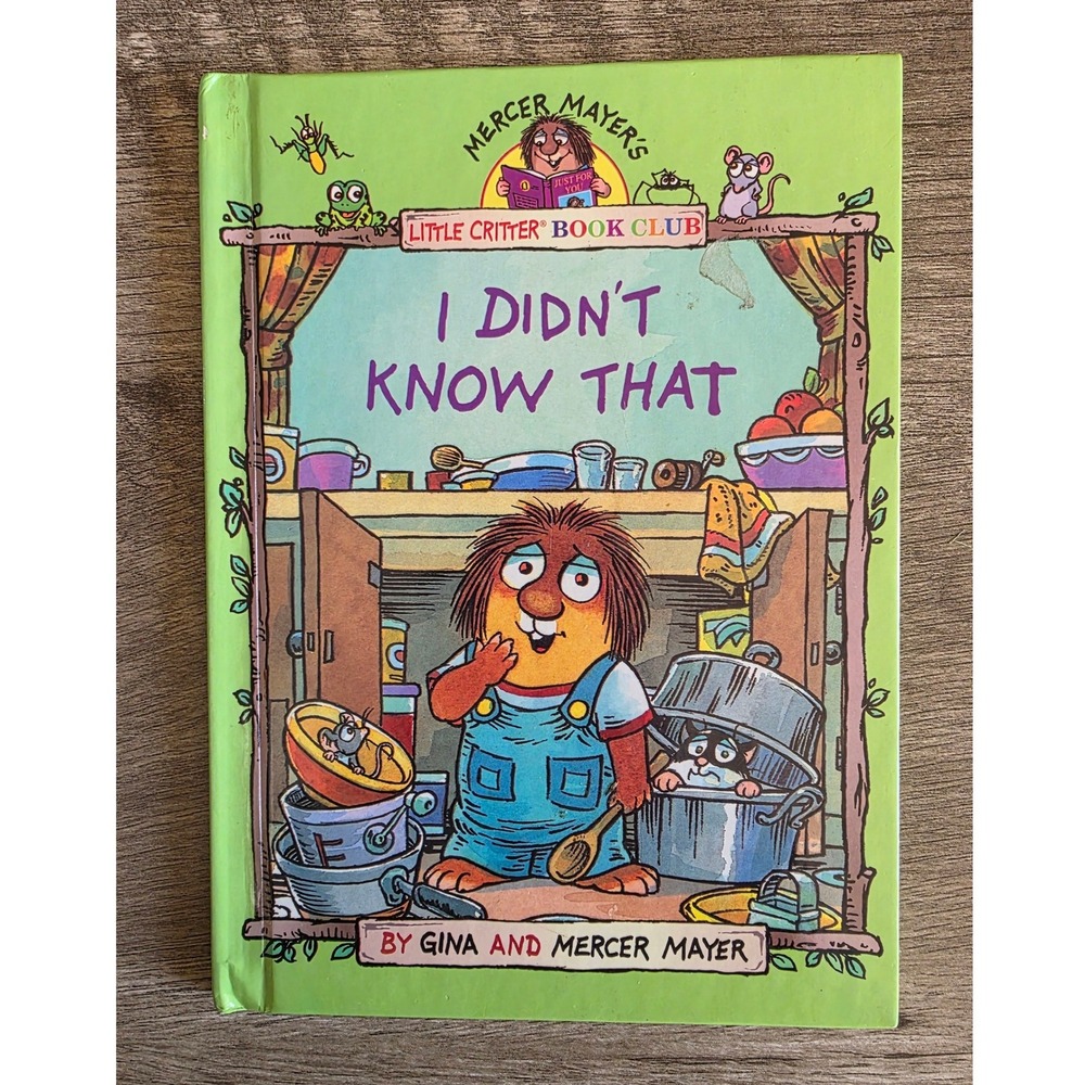 Little Critter I Didn't Know That Mercer Mayer Hardcover 1995 Readers Digest